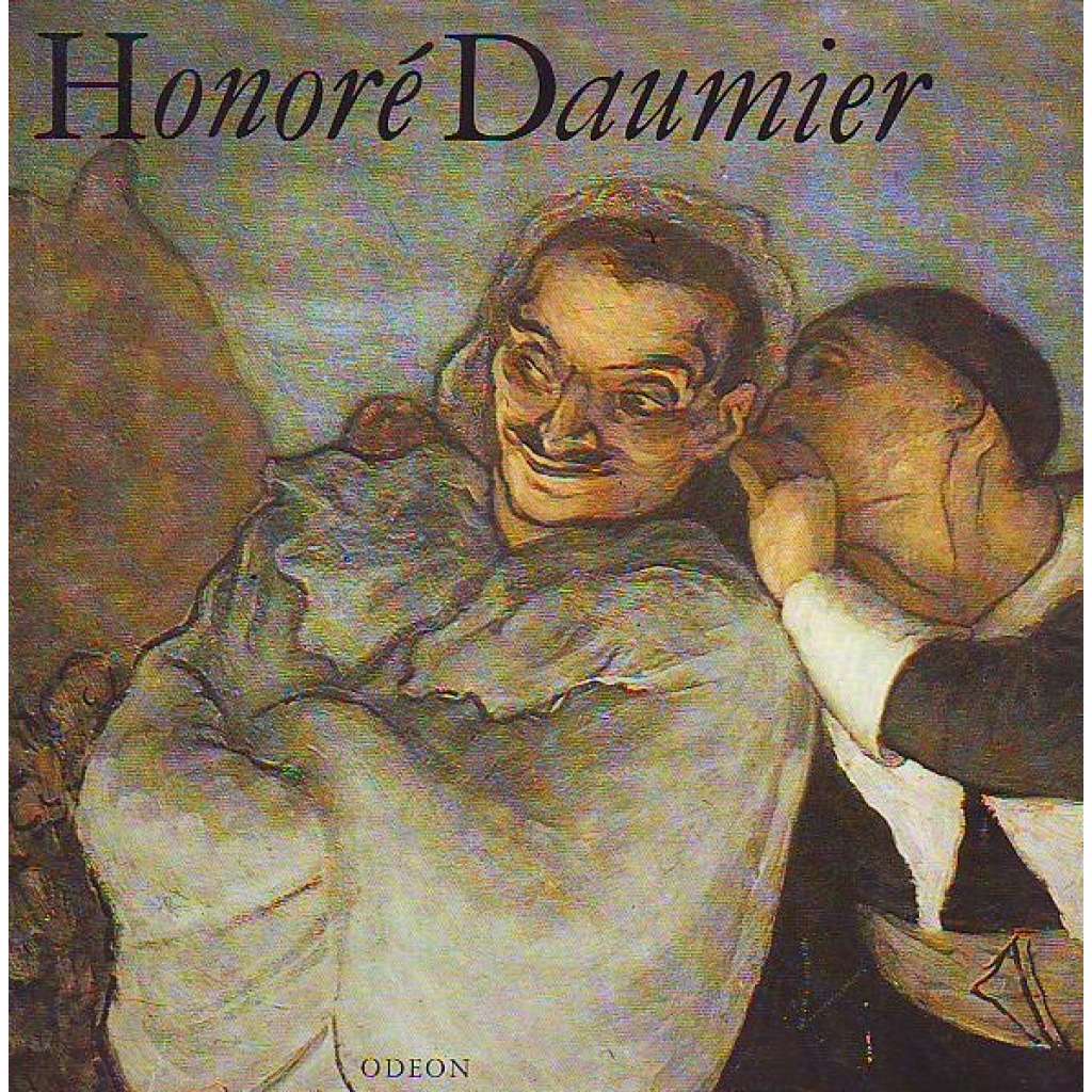 Honoré Daumier (edice: Malá galerie, sv. 24) [malířství, litografie]